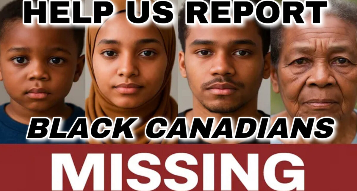 Black Lives Are Going Missing in Canada—And No One’s Keeping Track. That Ends Now 1 IMG_9595