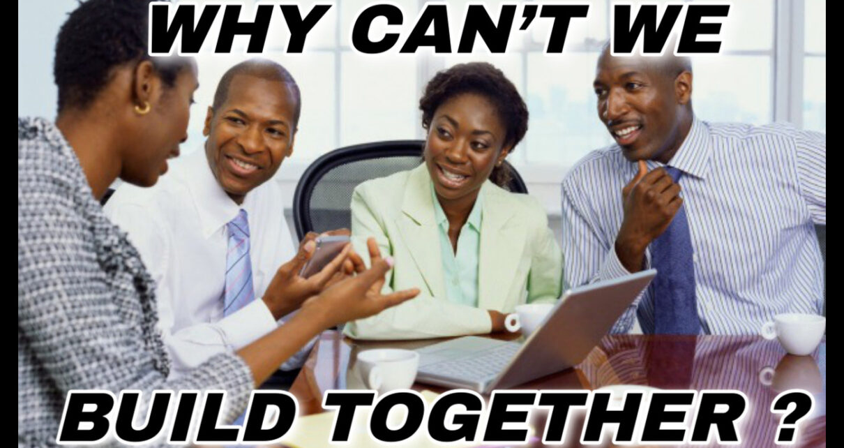 Why Can’t We Build Together? A Call for Unity in the Black Community 1 IMG_0502