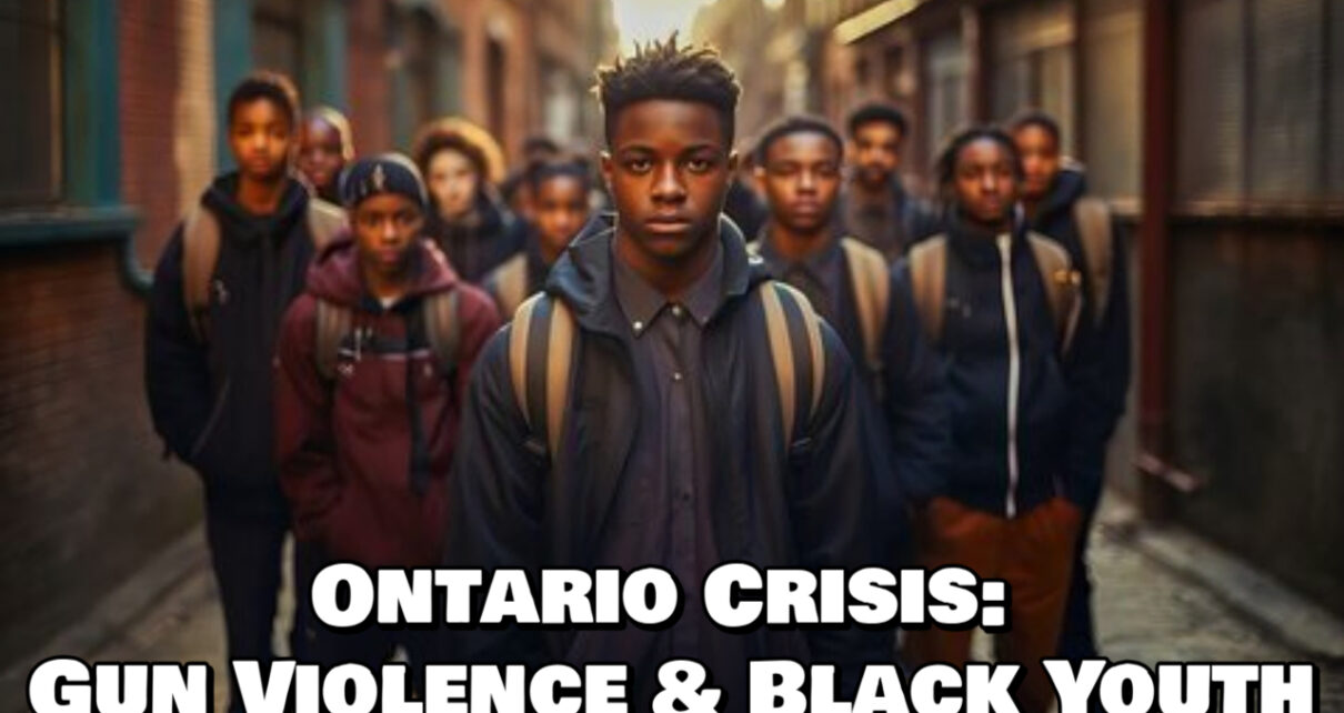 The Alarming Rise of Gun Violence Among Black Youth in Ontario 1 Ontario Black Youth